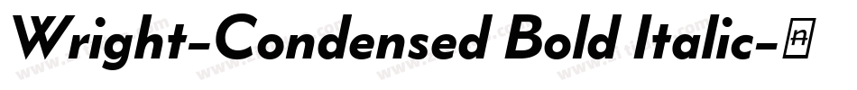 Wright-Condensed Bold Italic字体转换